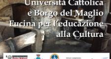 Università Cattolica e Borgo del Maglio